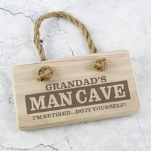 Load image into Gallery viewer, Personalised Man Cave Wooden Sign