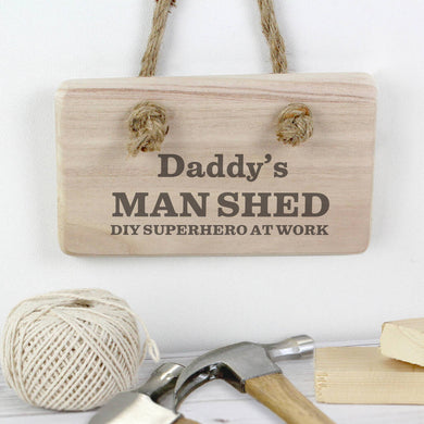 Personalised Man Shed Hanging Wooden Sign