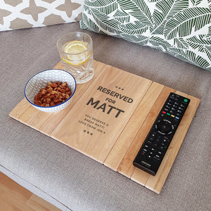 Personalised Reserved For Wooden Sofa Armchair Tray